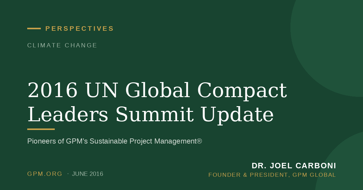 2016 UN Global Compact Leaders Summit Update
