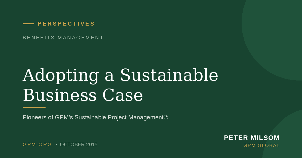 Adopting a Sustainable Business Case
