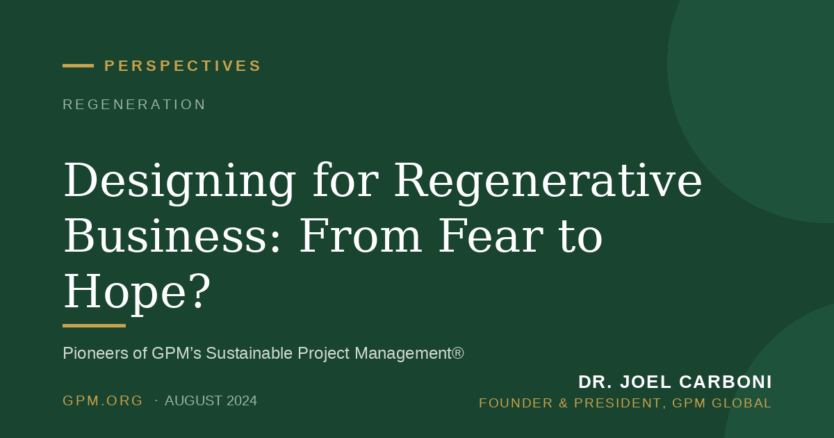 Designing for Regenerative Business: From Fear to Hope?