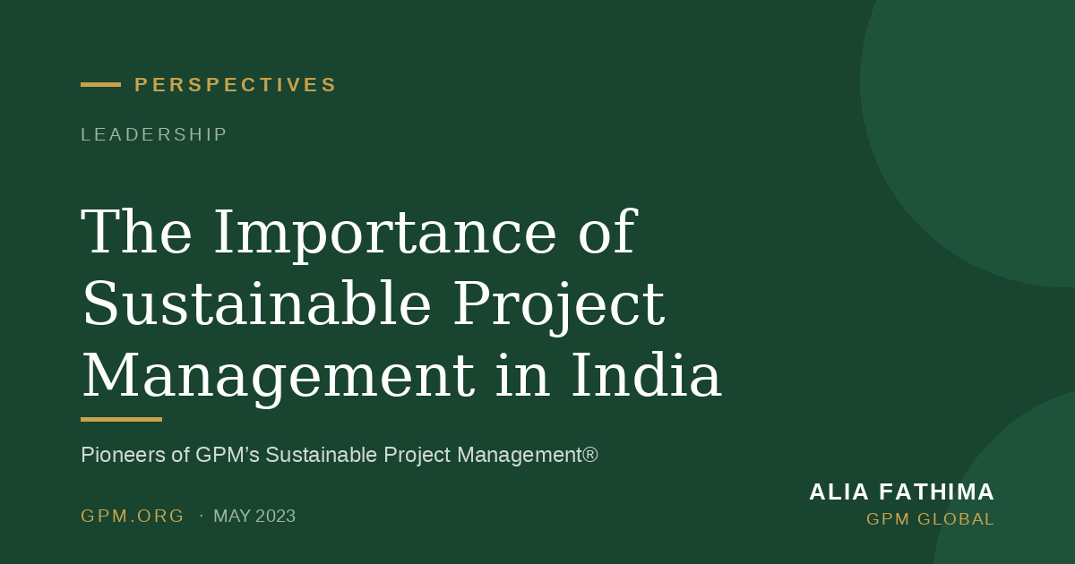 The Importance of Sustainable Project Management in India