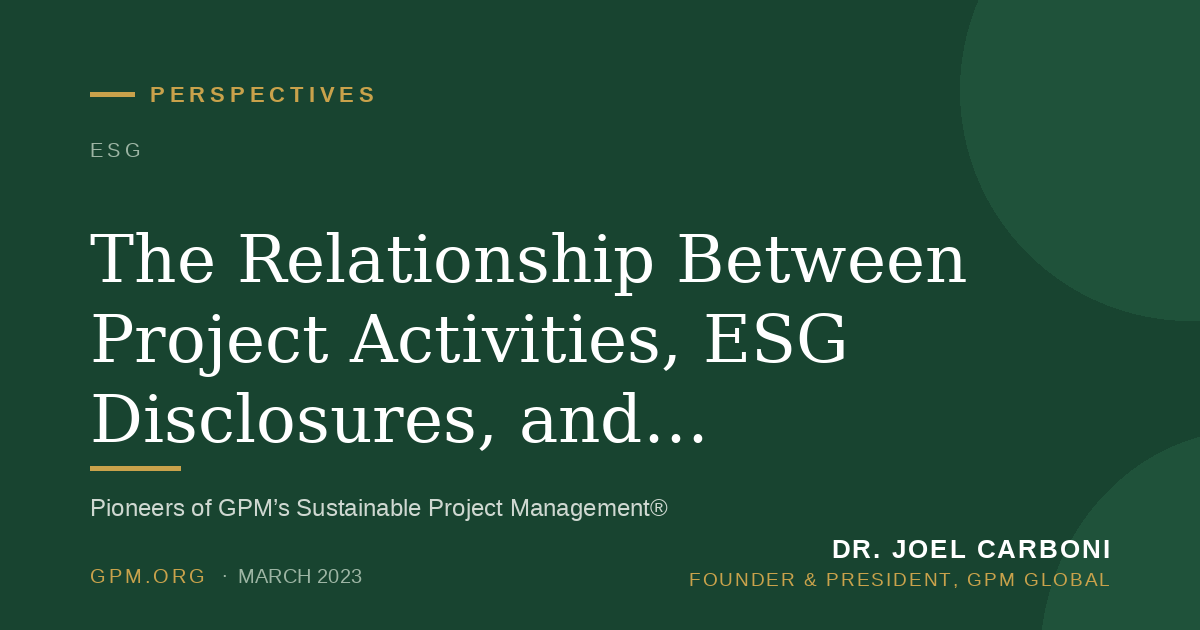 The Relationship Between Project Activities, ESG Disclosures, and Sustainability Reports