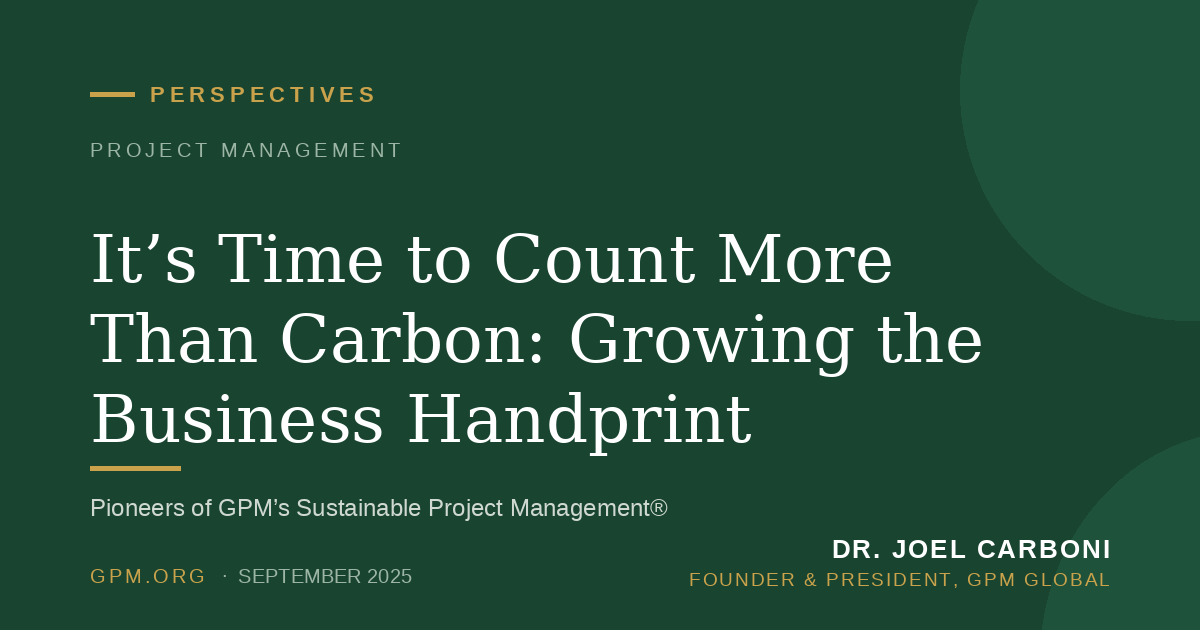 It’s Time to Count More Than Carbon: Growing the Business Handprint