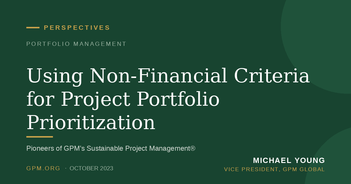 Using Non-Financial Criteria for Project Portfolio Prioritization