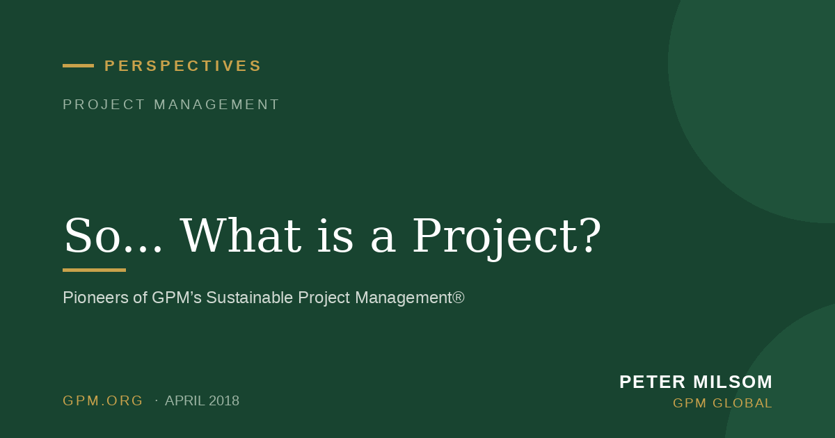 So... What is a Project?